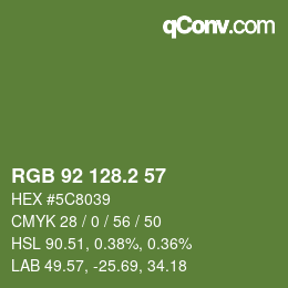 カラーコード: RGB 92 128.2 57 | qconv.com
