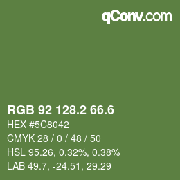 カラーコード: RGB 92 128.2 66.6 | qconv.com