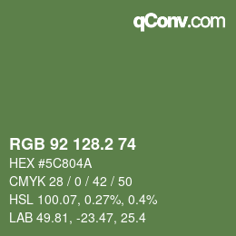 カラーコード: RGB 92 128.2 74 | qconv.com