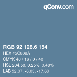 カラーコード: RGB 92 128.6 154 | qconv.com