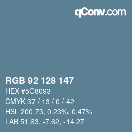 Color code: RGB 92 128 147 | qconv.com