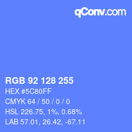 カラーコード: RGB 92 128 255 | qconv.com