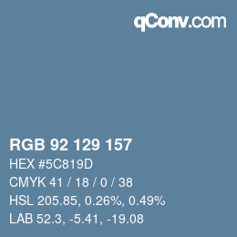 カラーコード: RGB 92 129 157 | qconv.com