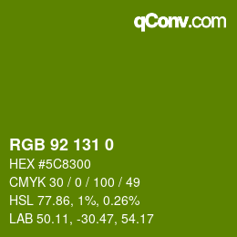 カラーコード: RGB 92 131 0 | qconv.com