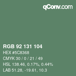 カラーコード: RGB 92 131 104 | qconv.com