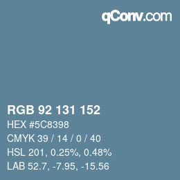 カラーコード: RGB 92 131 152 | qconv.com
