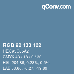 Color code: RGB 92 133 162 | qconv.com