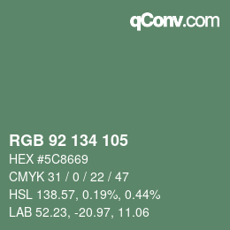 カラーコード: RGB 92 134 105 | qconv.com