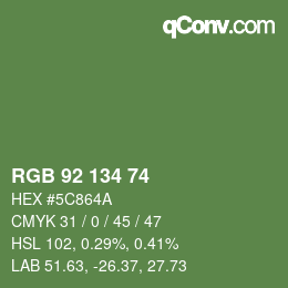 カラーコード: RGB 92 134 74 | qconv.com