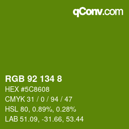 Color code: RGB 92 134 8 | qconv.com