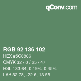 Color code: RGB 92 136 102 | qconv.com