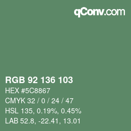 カラーコード: RGB 92 136 103 | qconv.com