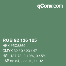 Color code: RGB 92 136 105 | qconv.com