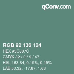 Color code: RGB 92 136 124 | qconv.com