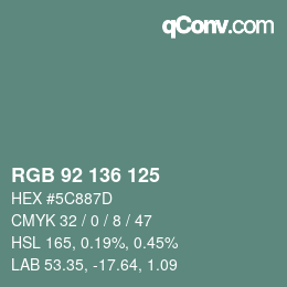 Color code: RGB 92 136 125 | qconv.com