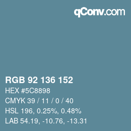 Color code: RGB 92 136 152 | qconv.com