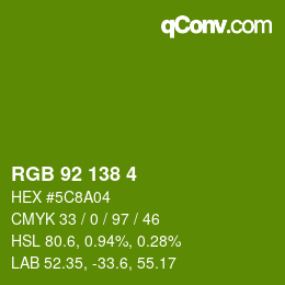 カラーコード: RGB 92 138 4 | qconv.com
