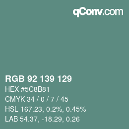 Color code: RGB 92 139 129 | qconv.com