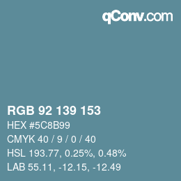 颜色代码: RGB 92 139 153 | qconv.com