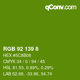 Color code: RGB 92 139 8 | qconv.com