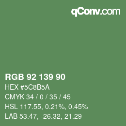 カラーコード: RGB 92 139 90 | qconv.com