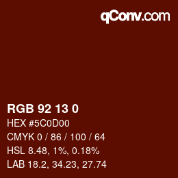 カラーコード: RGB 92 13 0 | qconv.com