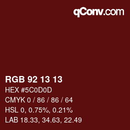 Color code: RGB 92 13 13 | qconv.com