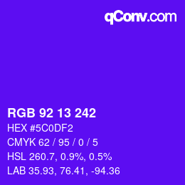 颜色代码: RGB 92 13 242 | qconv.com