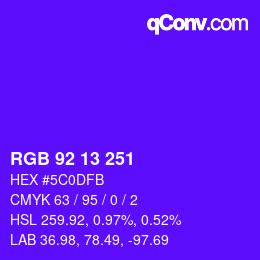 颜色代码: RGB 92 13 251 | qconv.com