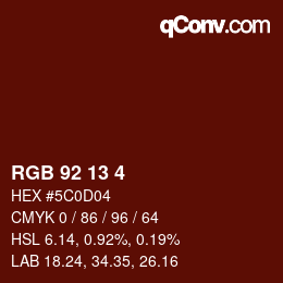 Color code: RGB 92 13 4 | qconv.com