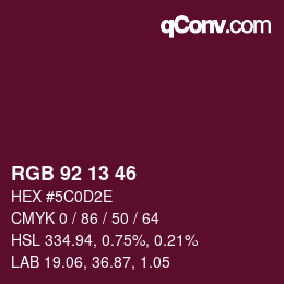 Color code: RGB 92 13 46 | qconv.com