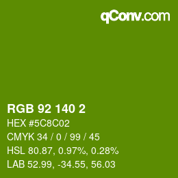カラーコード: RGB 92 140 2 | qconv.com