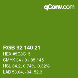 カラーコード: RGB 92 140 21 | qconv.com