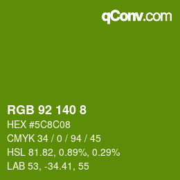 颜色代码: RGB 92 140 8 | qconv.com