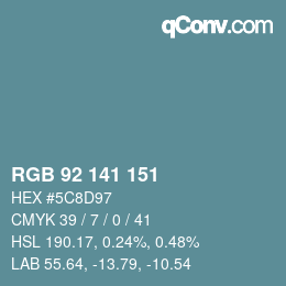 Color code: RGB 92 141 151 | qconv.com