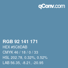 Color code: RGB 92 141 171 | qconv.com