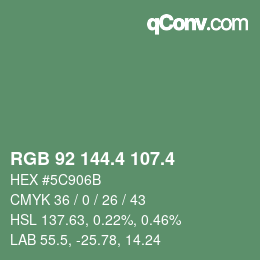 カラーコード: RGB 92 144.4 107.4 | qconv.com