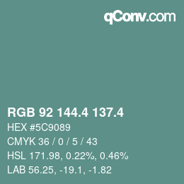 カラーコード: RGB 92 144.4 137.4 | qconv.com