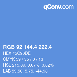 カラーコード: RGB 92 144.4 222.4 | qconv.com