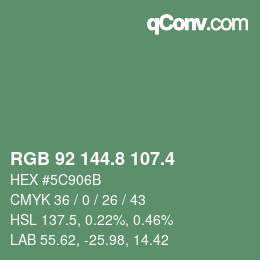 カラーコード: RGB 92 144.8 107.4 | qconv.com