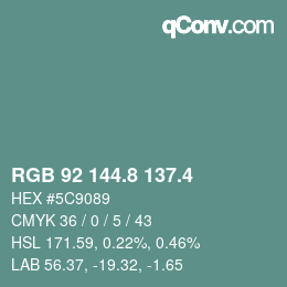 カラーコード: RGB 92 144.8 137.4 | qconv.com