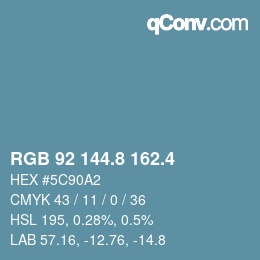 カラーコード: RGB 92 144.8 162.4 | qconv.com