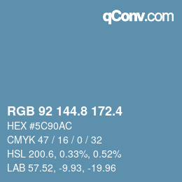 カラーコード: RGB 92 144.8 172.4 | qconv.com