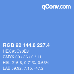カラーコード: RGB 92 144.8 227.4 | qconv.com