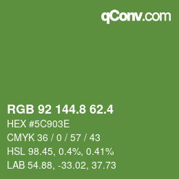 カラーコード: RGB 92 144.8 62.4 | qconv.com