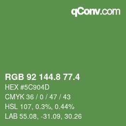 カラーコード: RGB 92 144.8 77.4 | qconv.com