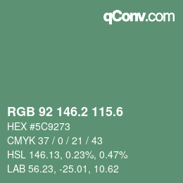 カラーコード: RGB 92 146.2 115.6 | qconv.com