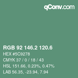 カラーコード: RGB 92 146.2 120.6 | qconv.com
