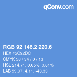 カラーコード: RGB 92 146.2 220.6 | qconv.com