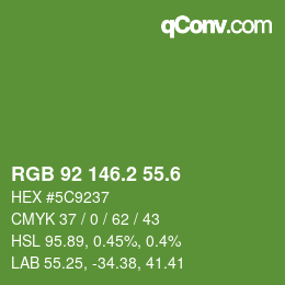 カラーコード: RGB 92 146.2 55.6 | qconv.com